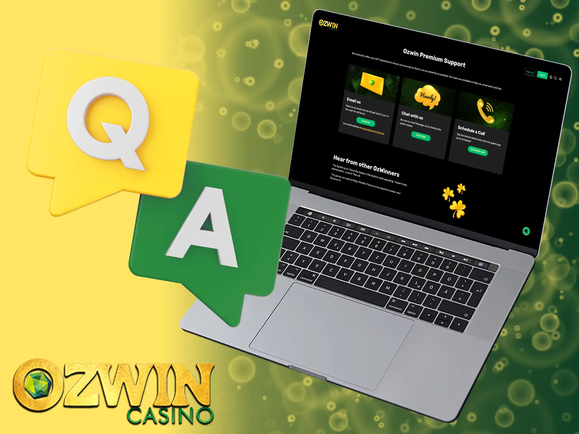 Ozwin Casino prioritizes your convenience with a highly reachable and helpful support team!