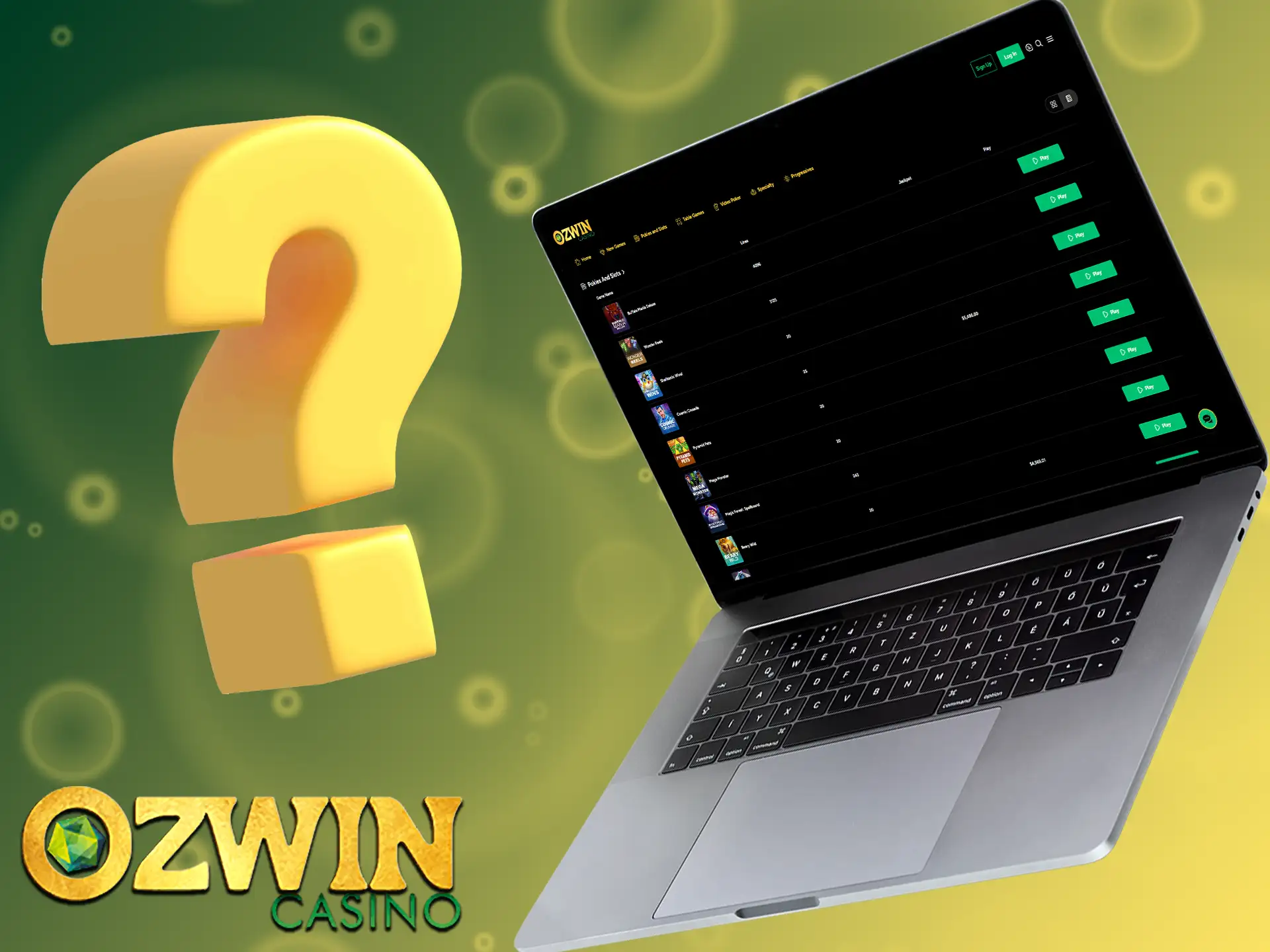 Get started at Ozwin with just a few clicks and start playing.