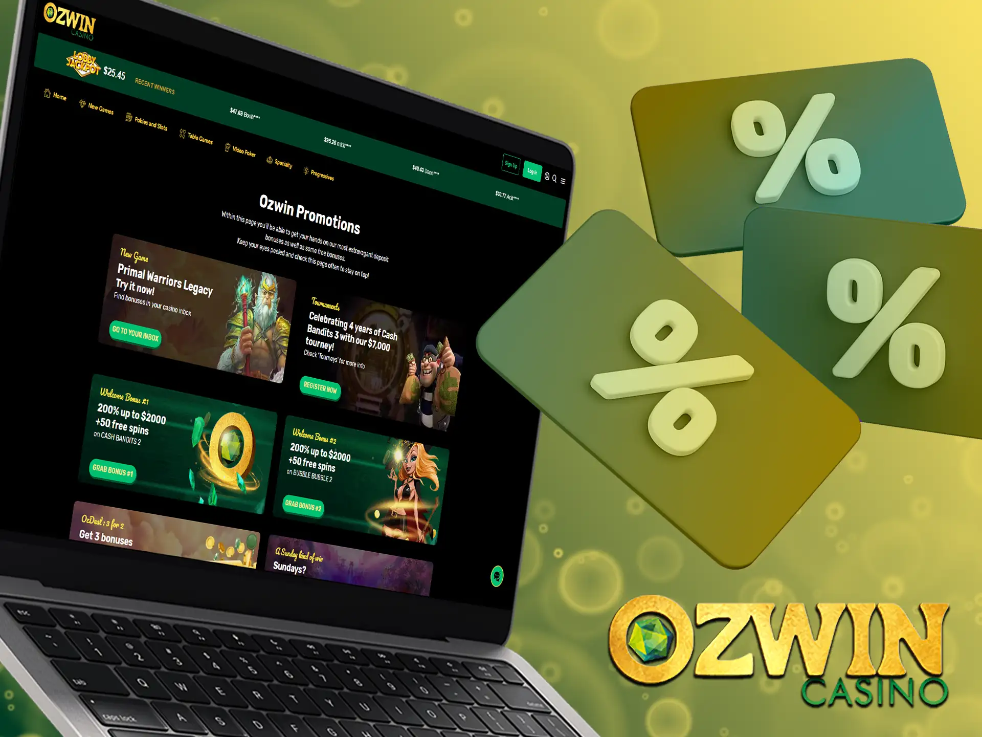 Watch out for no deposit bonuses that Ozwin sometimes offers.